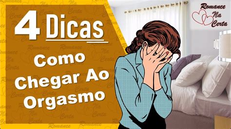 bloed na orgasme|4 Formas de Chegar ao Orgasmo (Para Mulheres)